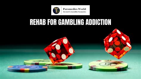 gambling treatment in chiang mai|Gambling Rehab: World.